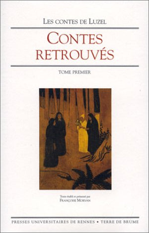 Contes retrouvés, tome 1