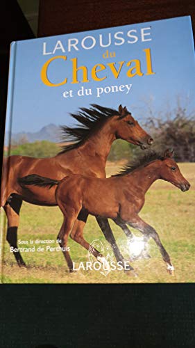 Larousse du cheval et du poney