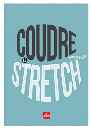 Coudre le stretch