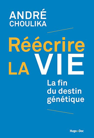 Réécrire la vie