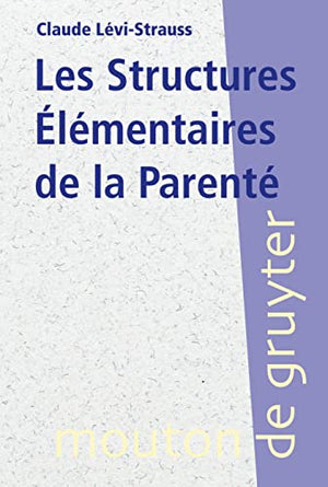 Les structures élémentaires de la parenté