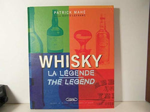 Whisky: La légende : The legend