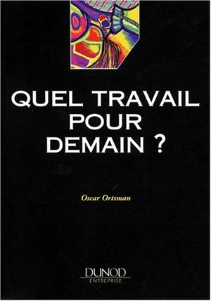 Quel travail pour demain ?