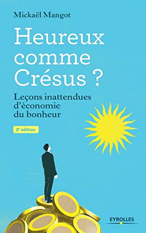 Heureux comme Crésus ?