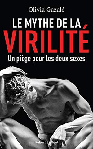 Le Mythe de la virilité