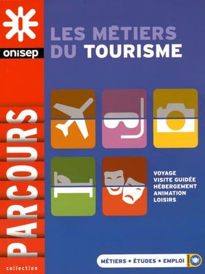 Les Métiers du Tourisme