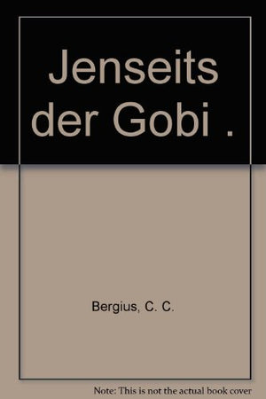 Jenseits der Gobi