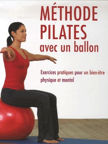 Méthode Pilates avec un ballon