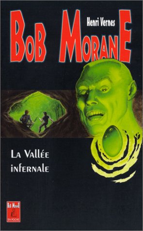 La vallée infernale