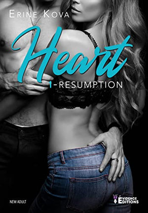 Heart Tome 1: Résumption