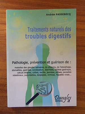 Traitements naturels des troubles digestifs