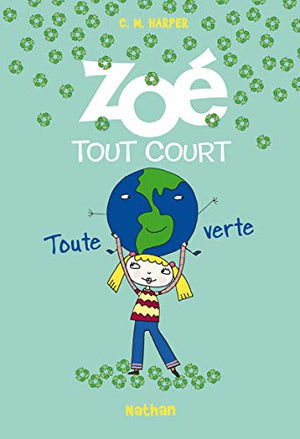 Zoé tout court - Toute verte