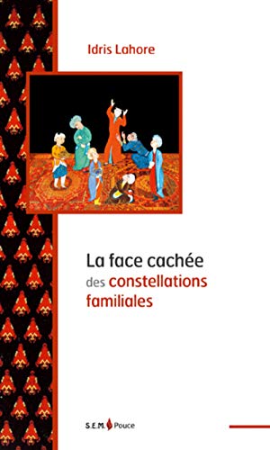 La face cachée des constellations familiales