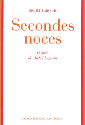 Secondes noces