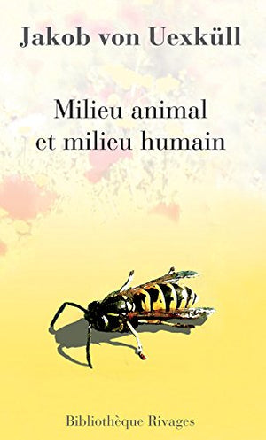 Milieu animal et milieu humain