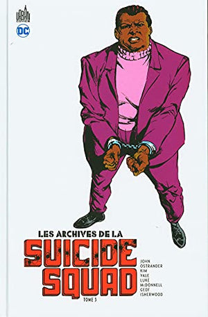 Archives de la Suicide Squad - Tome 3