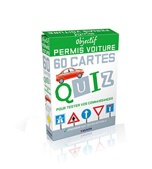 Objectif permis voiture - 60 cartes quiz pour tester vos connaissances