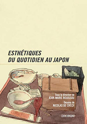 Esthétiques du quotidien au Japon