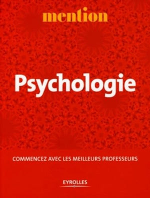 Psychologie: Commencer avec les meilleurs professeurs