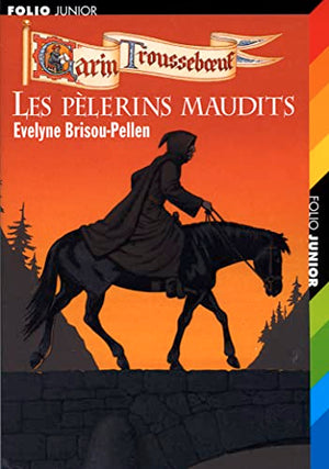 Les pèlerins maudits