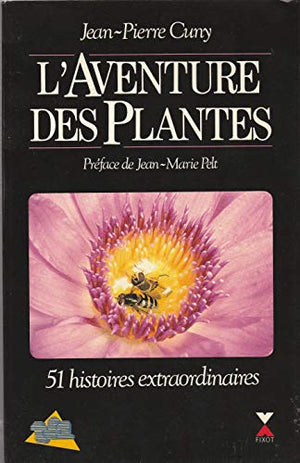 L'aventure des plantes