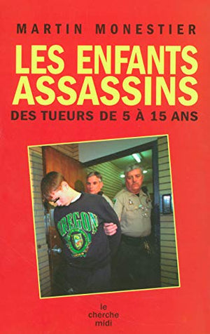 Les enfants assassins