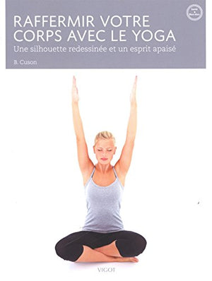 Raffermir votre corps avec le yoga