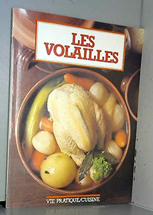 LES VOLAILLES