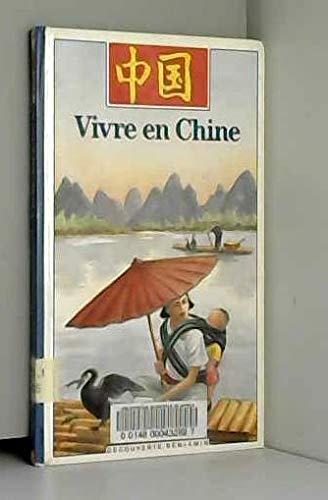 Vivre en Chine