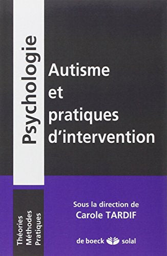 Autisme et pratiques d'intervention