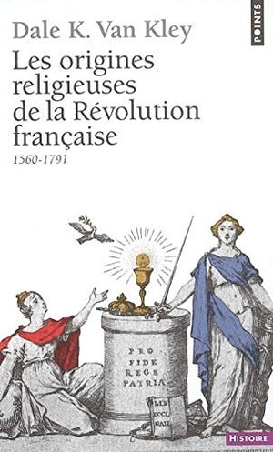 Les origines religieuses de la Révolution française