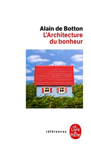 L'architecture du bonheur