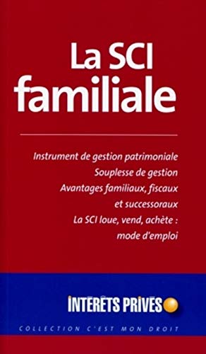 La SCI familiale