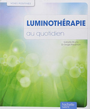 Luminothérapie au quotidien