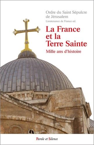 la france et la terre sainte 2 ed (0)