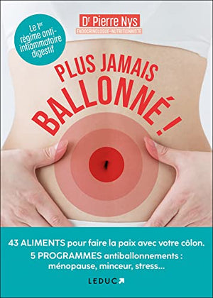 Plus jamais ballonné !