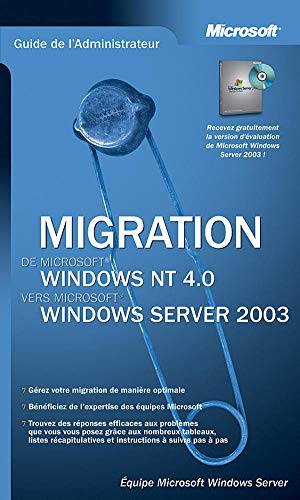 Migration de Windows NT4.0 vers Windows Server 2003