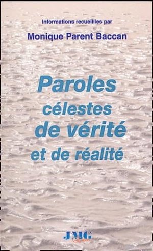 Paroles célestes de vérité et de réalité