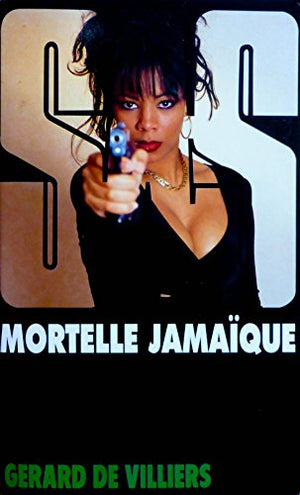 Mortelle Jamaïque