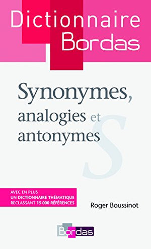 Dictionnaire des synonymes, analogies et antonymes