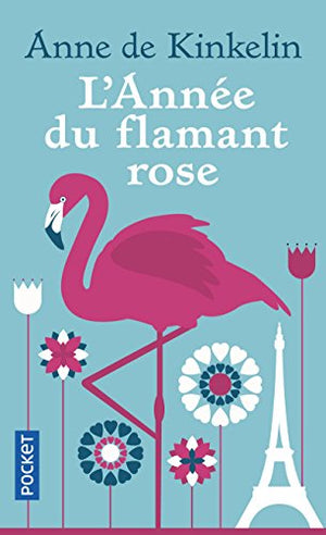 L'année du flamant rose