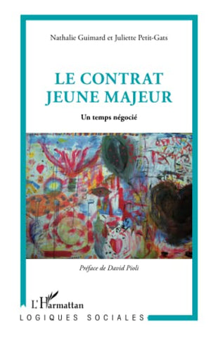 Le contrat jeune majeur: Un temps négocié