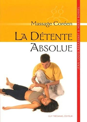 La détente absolue