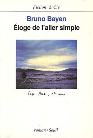 Eloge de l'aller simple