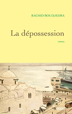 LA DEPOSSESSION