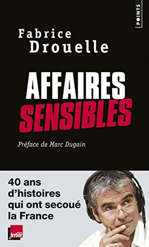 Affaires sensibles