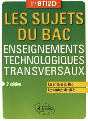 Enseignements technologiques transversaux Tle STI2D