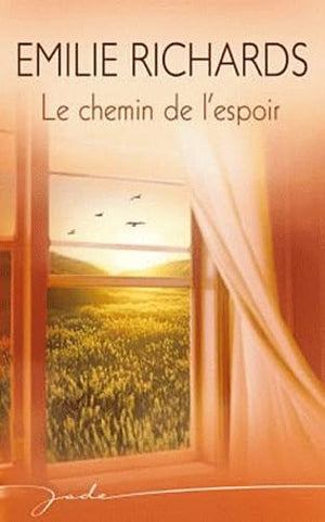 Le chemin de l'espoir