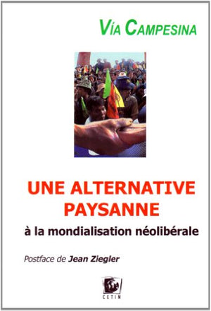 Une alternative paysanne