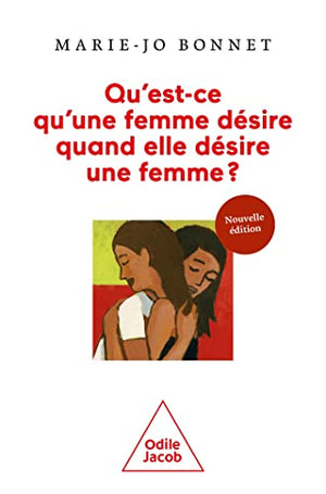 Qu'est-ce qu'une femme désire quand elle désire une femme  NE ?